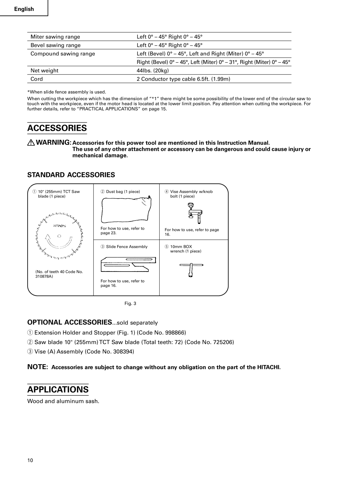 Hitachi C 10FS instruction manual Accessories, Applications 