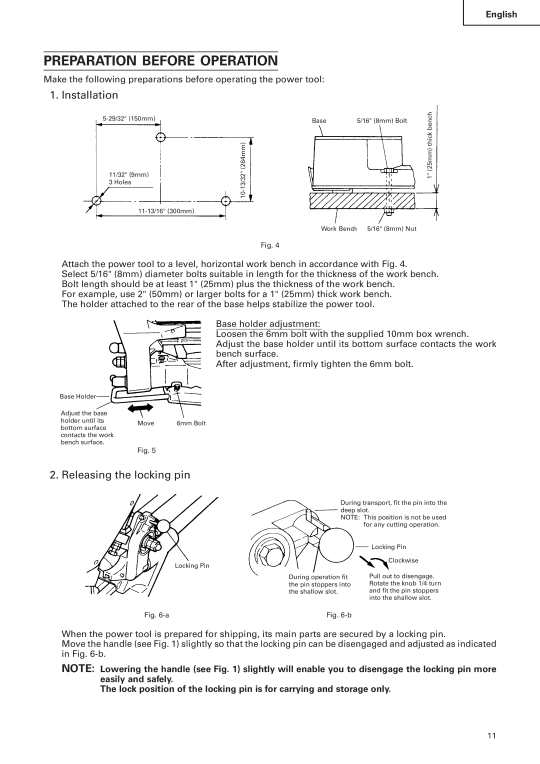 Hitachi C 10FS instruction manual Preparation Before Operation, Installation, Releasing the locking pin 