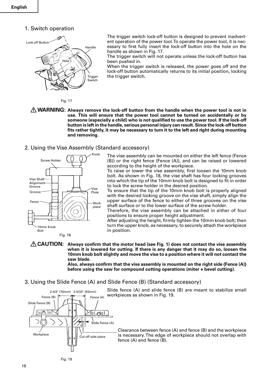 Hitachi C 10FS instruction manual Switch operation, Using the Vise Assembly Standard accessory 