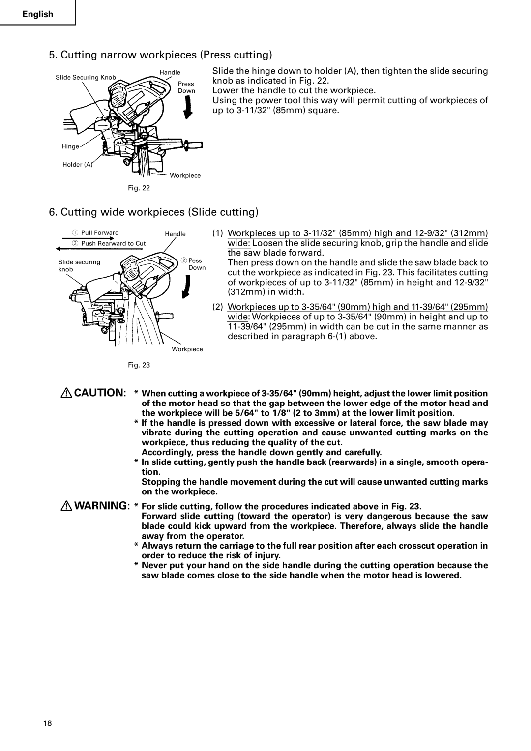 Hitachi C 10FS instruction manual Cutting narrow workpieces Press cutting, Cutting wide workpieces Slide cutting 