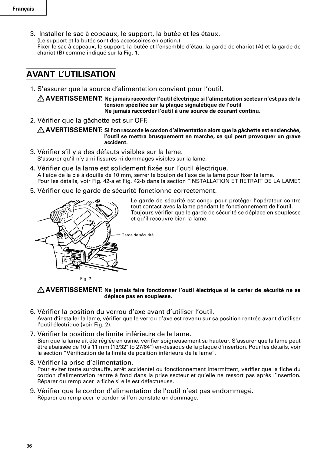 Hitachi C 10FS instruction manual Avant L’UTILISATION 