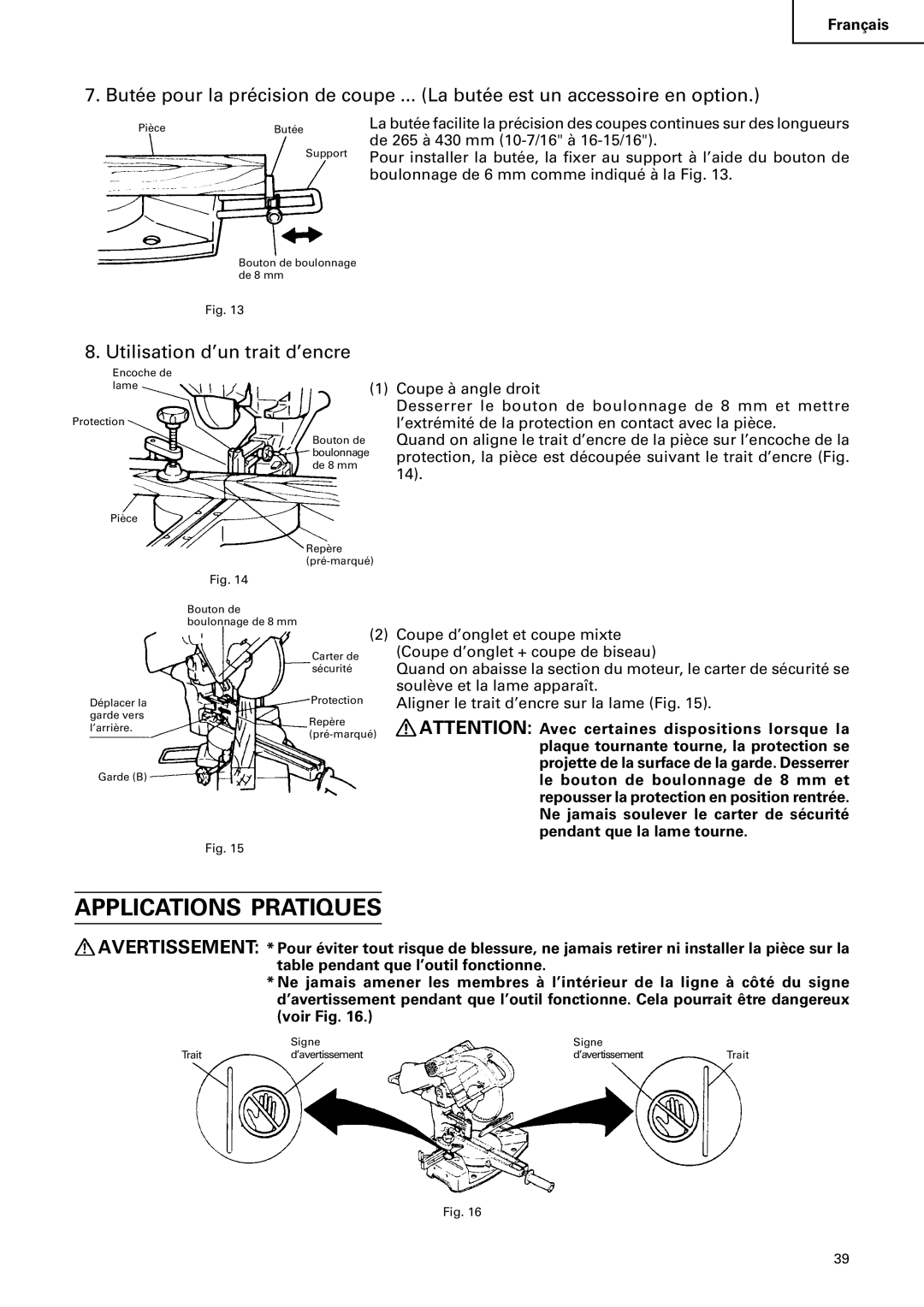 Hitachi C 10FS instruction manual Applications Pratiques, Utilisation d’un trait d’encre 