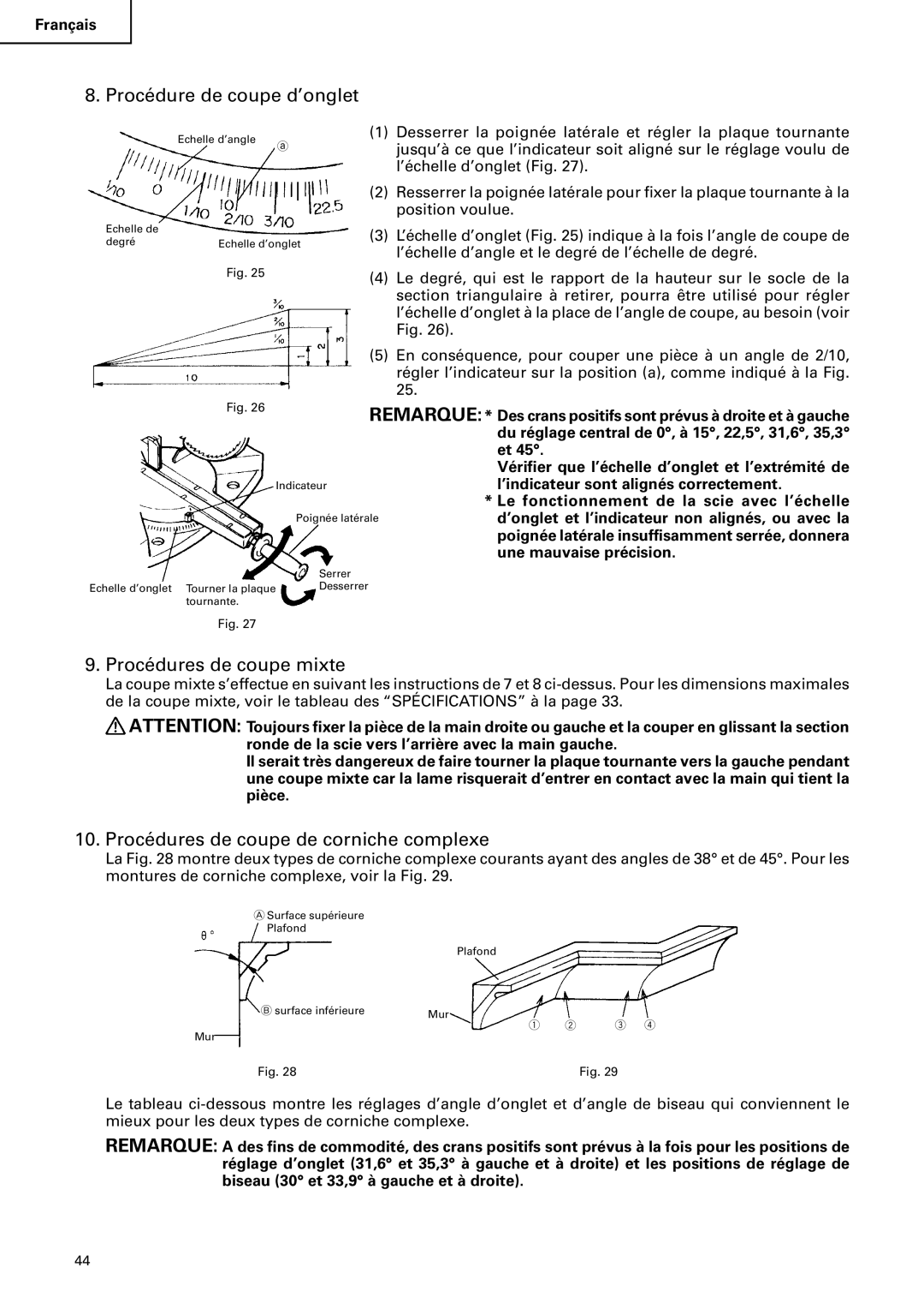 Hitachi C 10FS Procédure de coupe d’onglet, Procédures de coupe mixte, Procédures de coupe de corniche complexe 