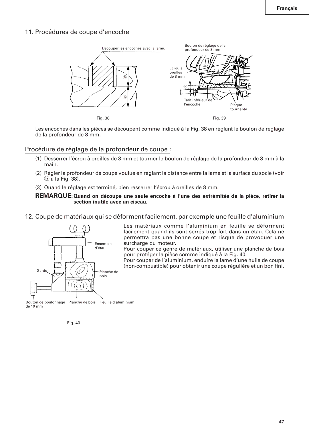 Hitachi C 10FS instruction manual Procédures de coupe d’encoche, Procédure de réglage de la profondeur de coupe 