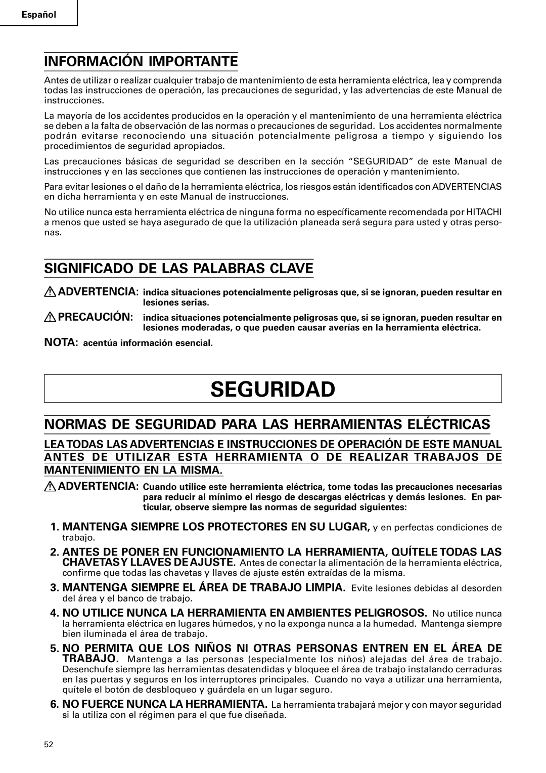 Hitachi C 10FS instruction manual Información Importante, Significado DE LAS Palabras Clave 