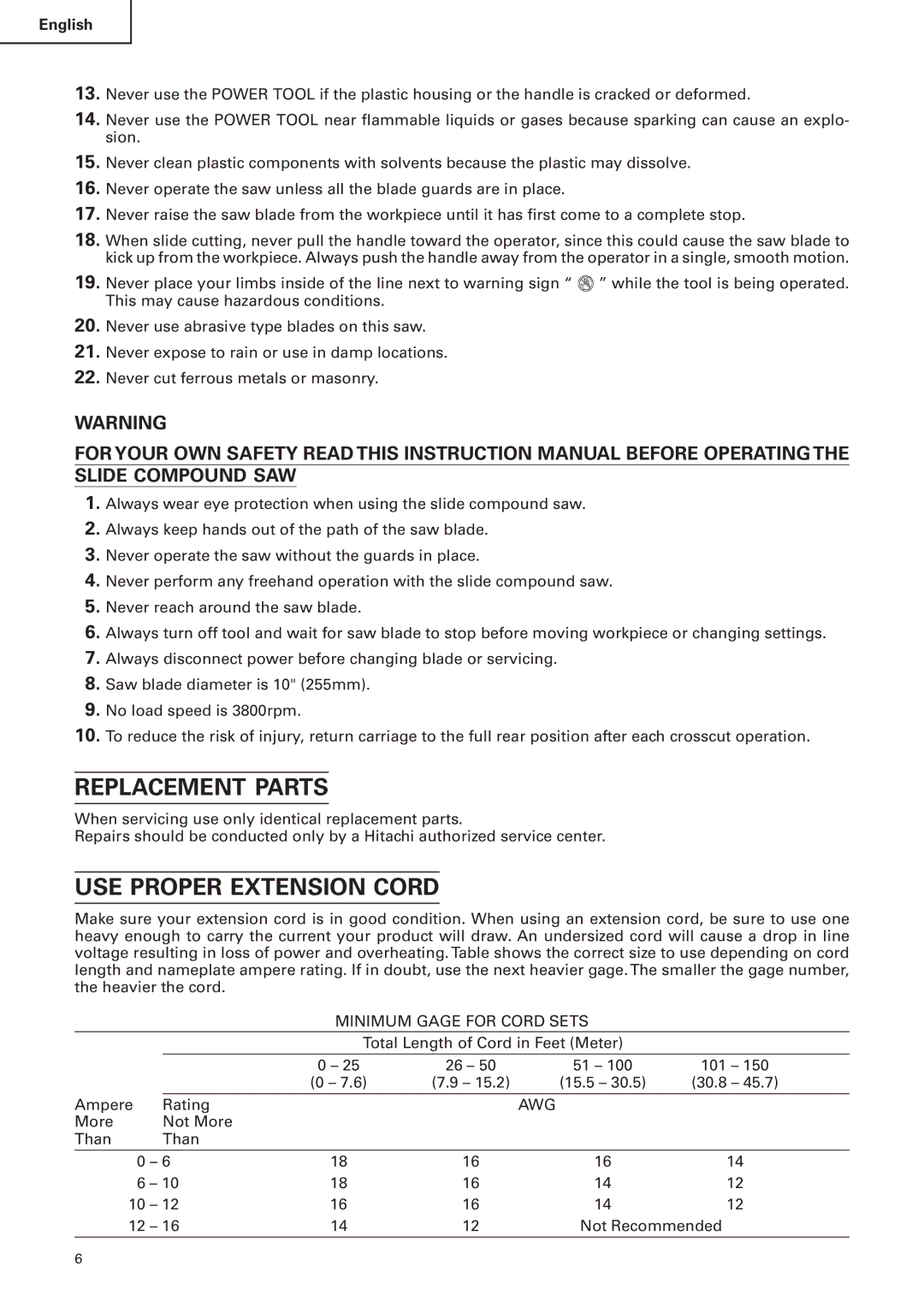 Hitachi C 10FS instruction manual Replacement Parts, USE Proper Extension Cord 