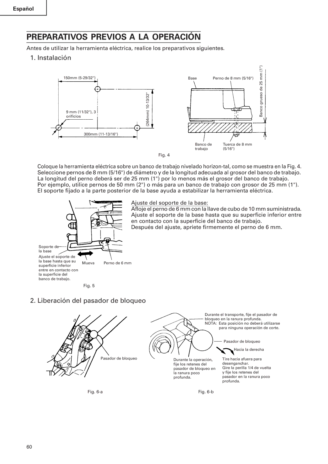 Hitachi C 10FS instruction manual Preparativos Previos a LA Operación, Instalación, Liberación del pasador de bloqueo 