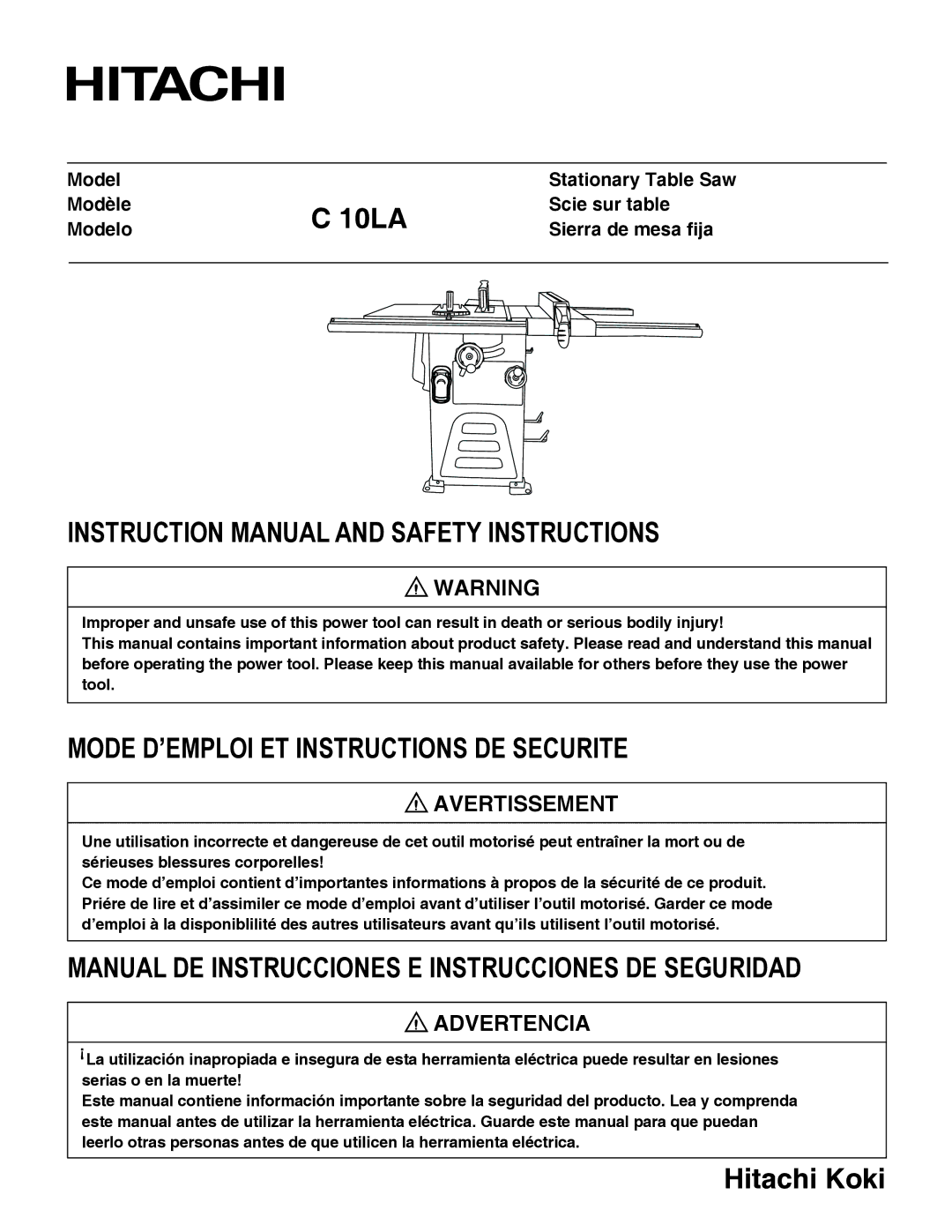 Hitachi C 10LA instruction manual Mode D’EMPLOI ET Instructions DE Securite 