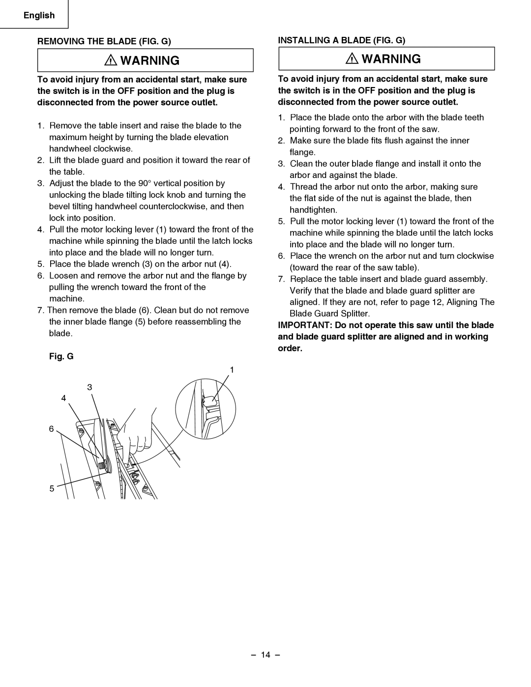 Hitachi C 10LA instruction manual Removing the Blade FIG. G, Installing a Blade FIG. G 