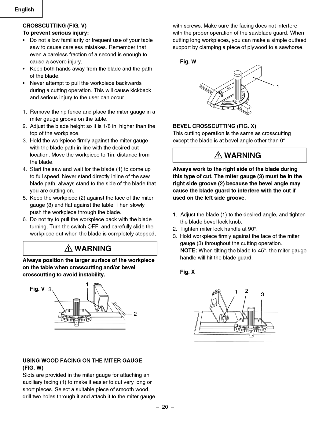 Hitachi C 10LA instruction manual Crosscutting FIG, To prevent serious injury, Using Wood Facing on the Miter Gauge FIG. W 