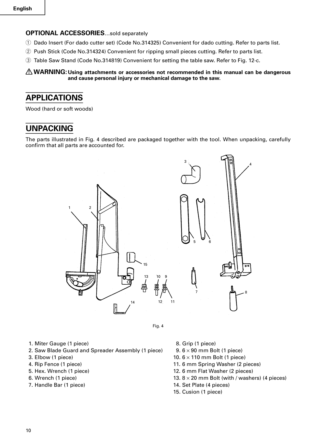 Hitachi C 10RA2 instruction manual Applications, Unpacking 