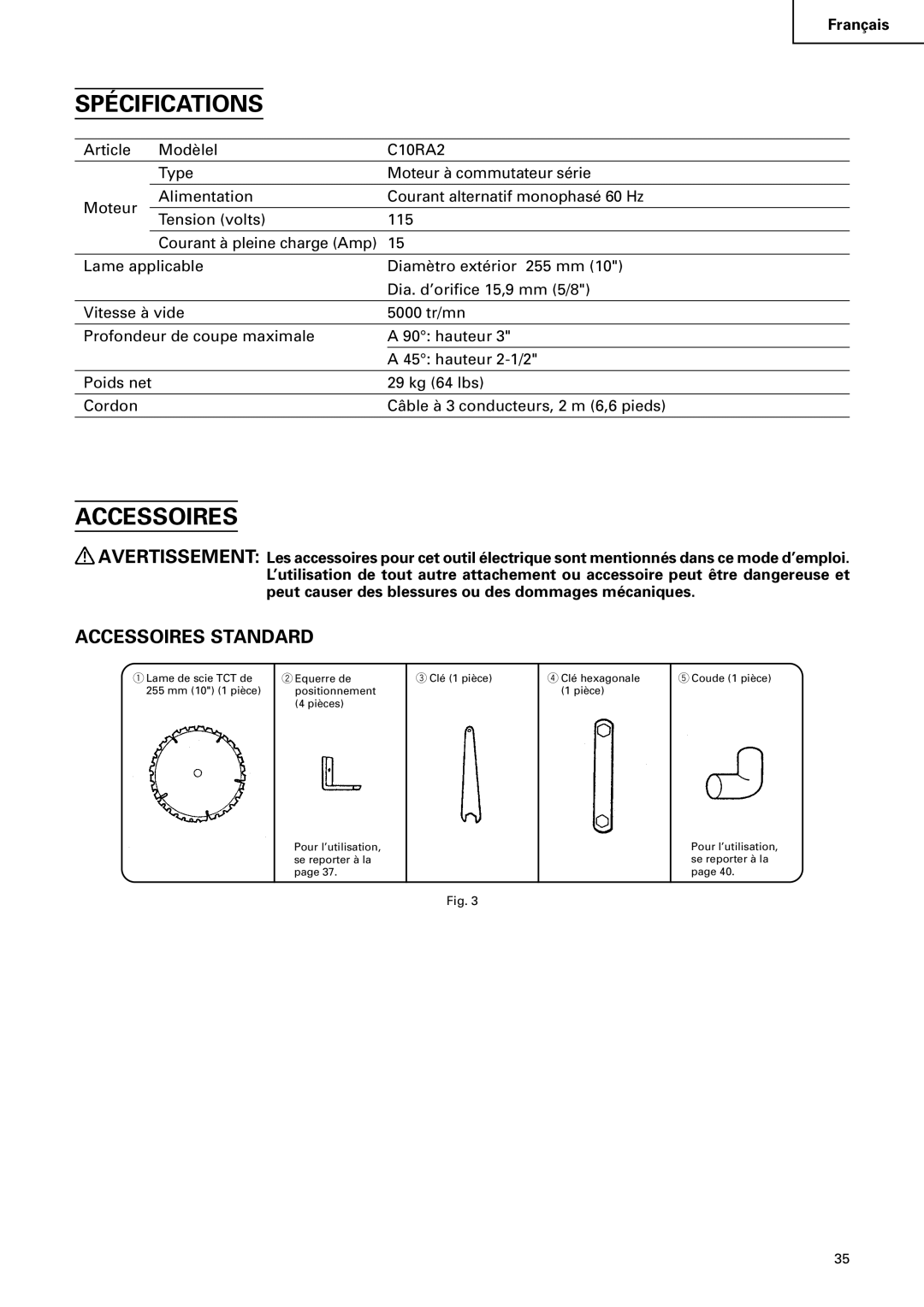 Hitachi C 10RA2 instruction manual Spécifications, Accessoires 