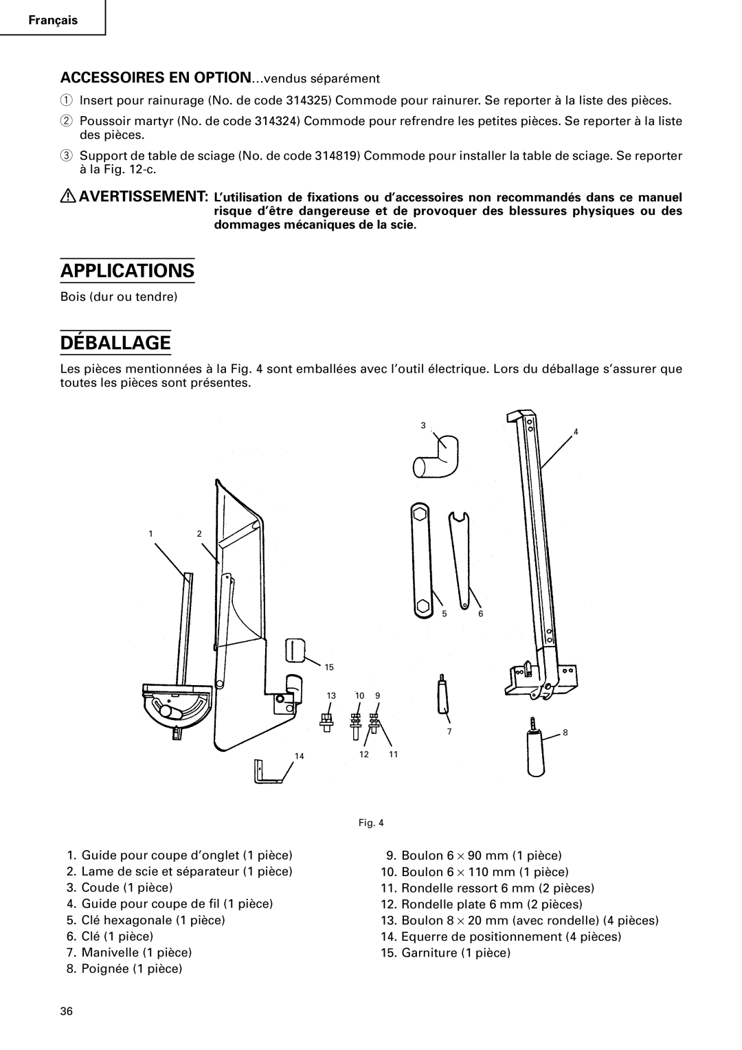 Hitachi C 10RA2 instruction manual Déballage, Accessoires EN OPTION…vendus séparément 