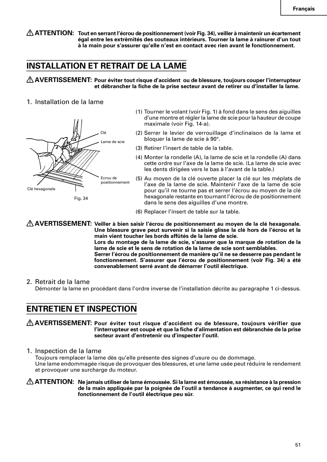 Hitachi C 10RA2 Installation ET Retrait DE LA Lame, Entretien ET Inspection, Installation de la lame, Retrait de la lame 