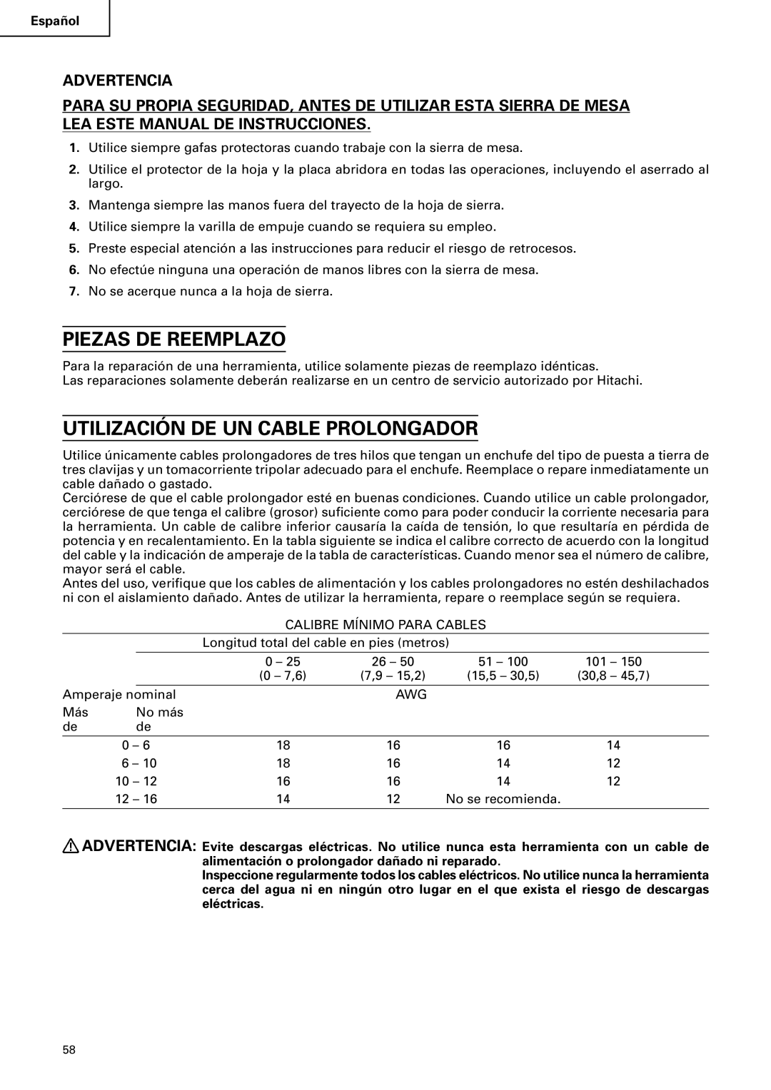 Hitachi C 10RA2 instruction manual Piezas DE Reemplazo, Utilización DE UN Cable Prolongador 