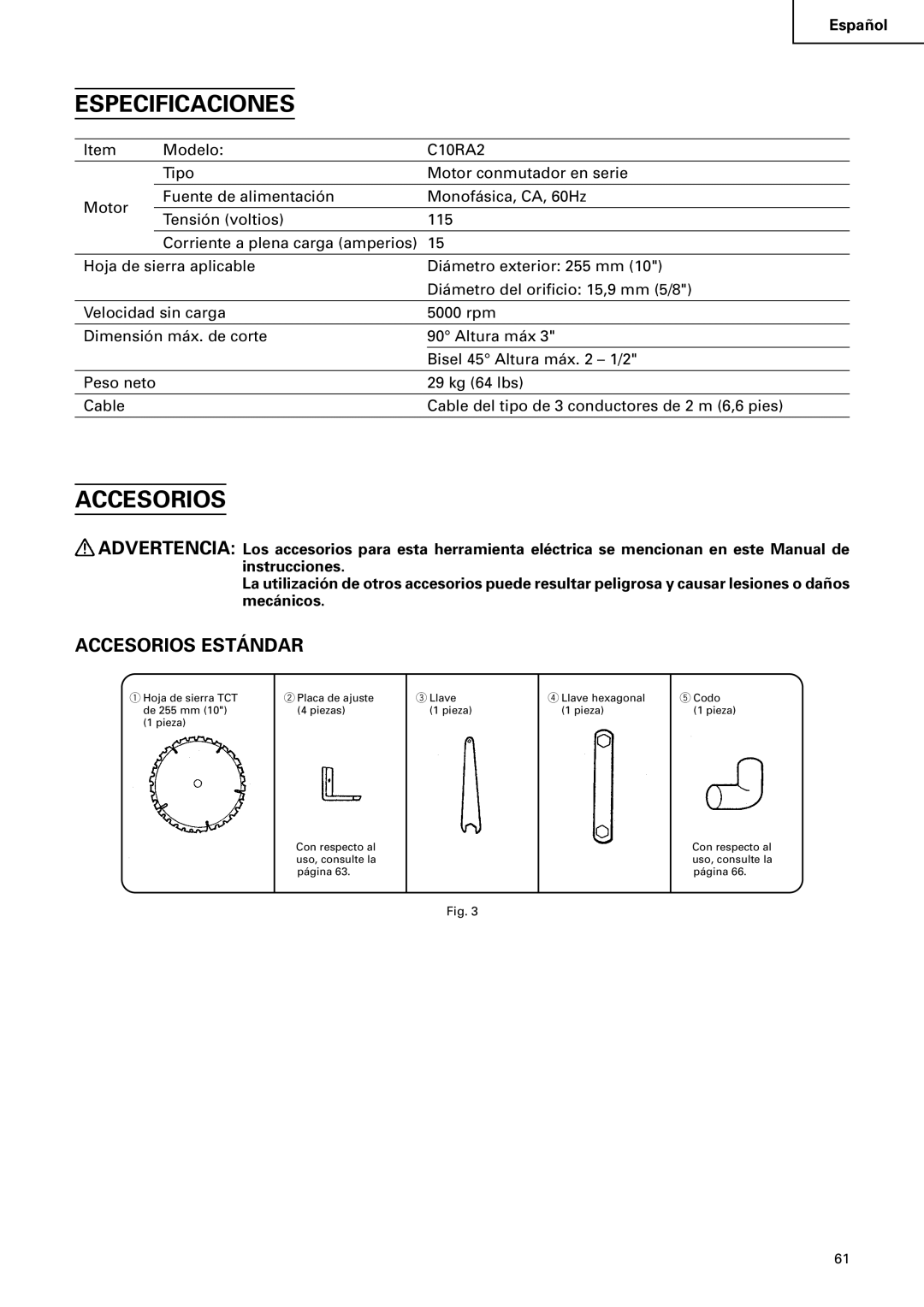 Hitachi C 10RA2 instruction manual Especificaciones, Accesorios 