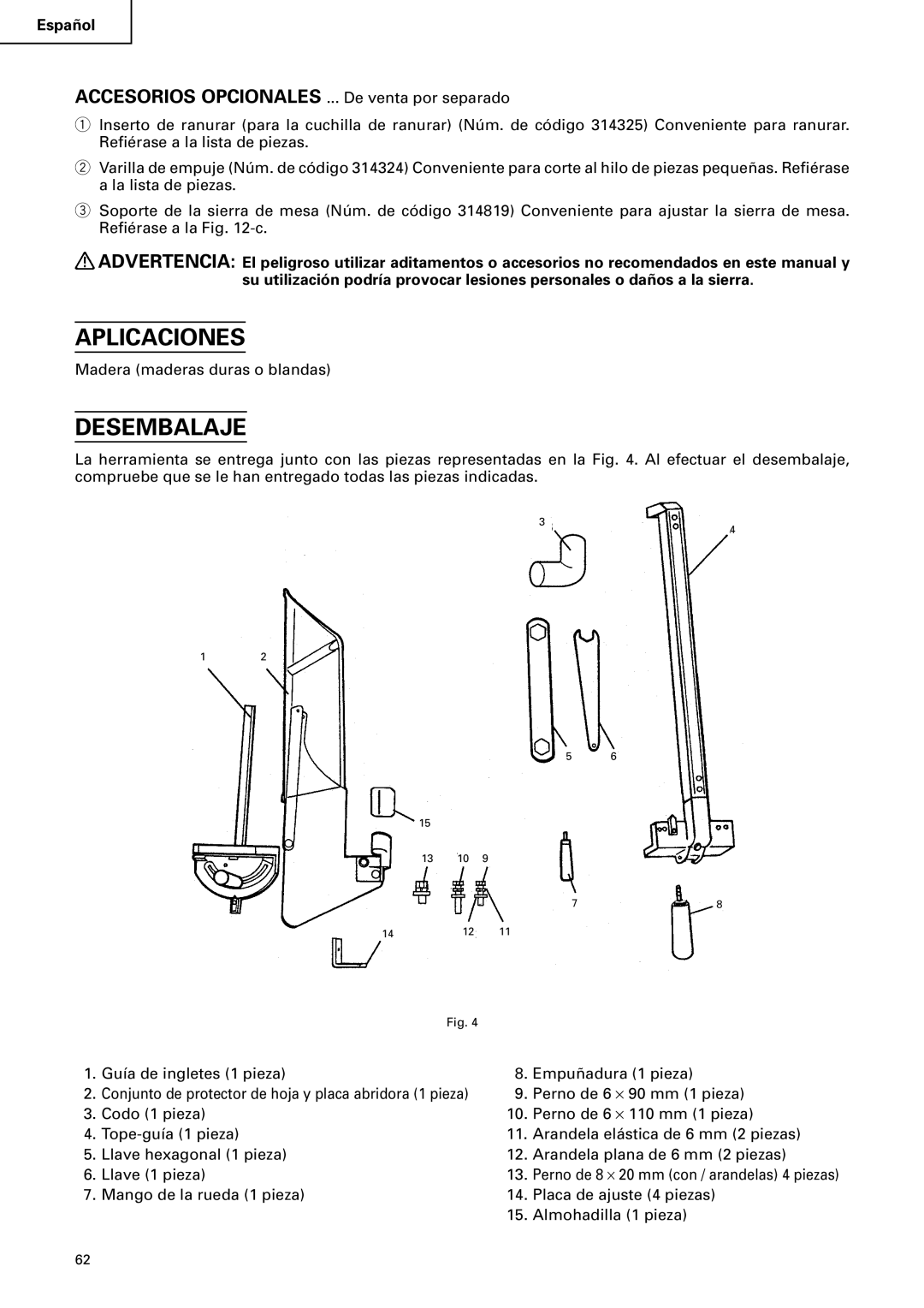 Hitachi C 10RA2 instruction manual Aplicaciones, Desembalaje 