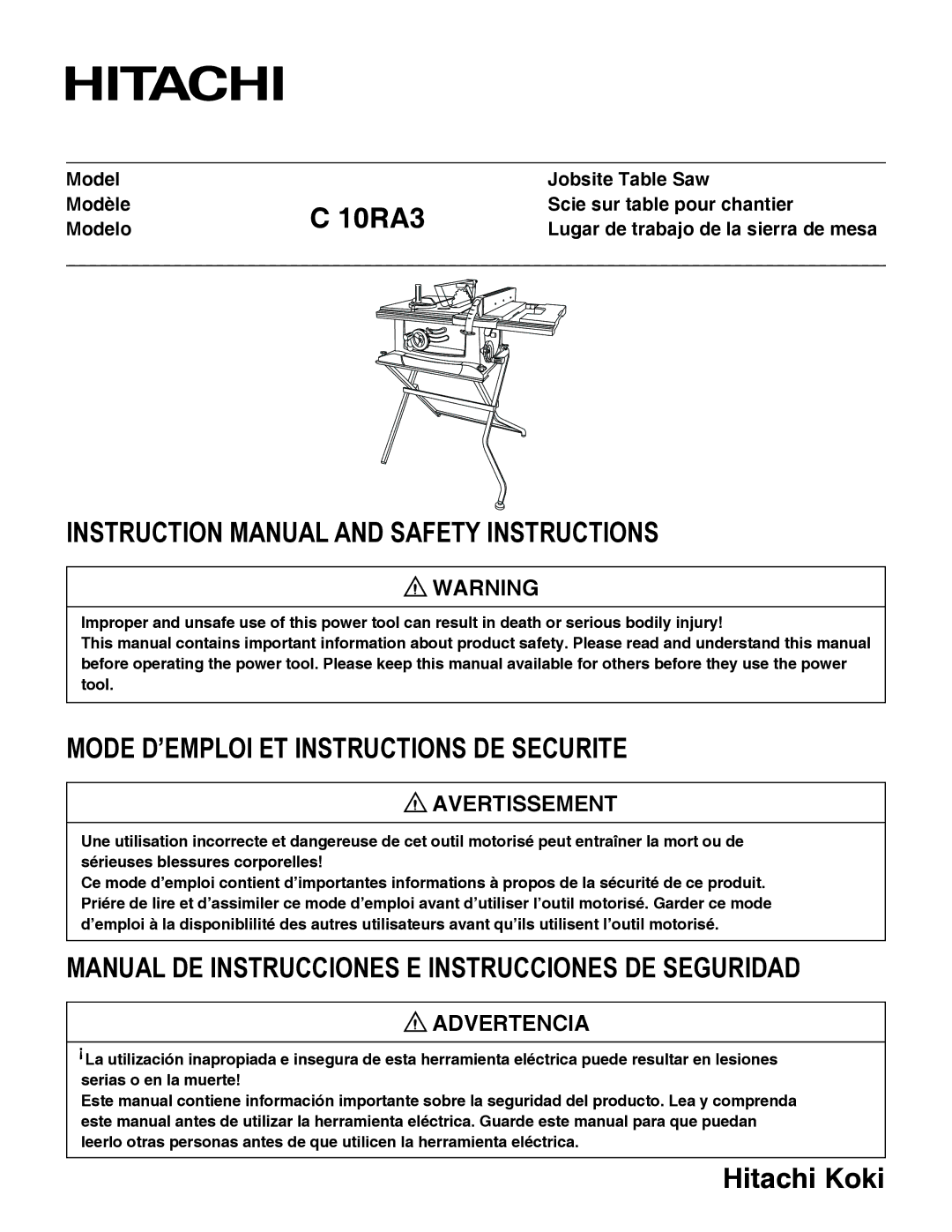 Hitachi C 10RA3 instruction manual Mode D’EMPLOI ET Instructions DE Securite 