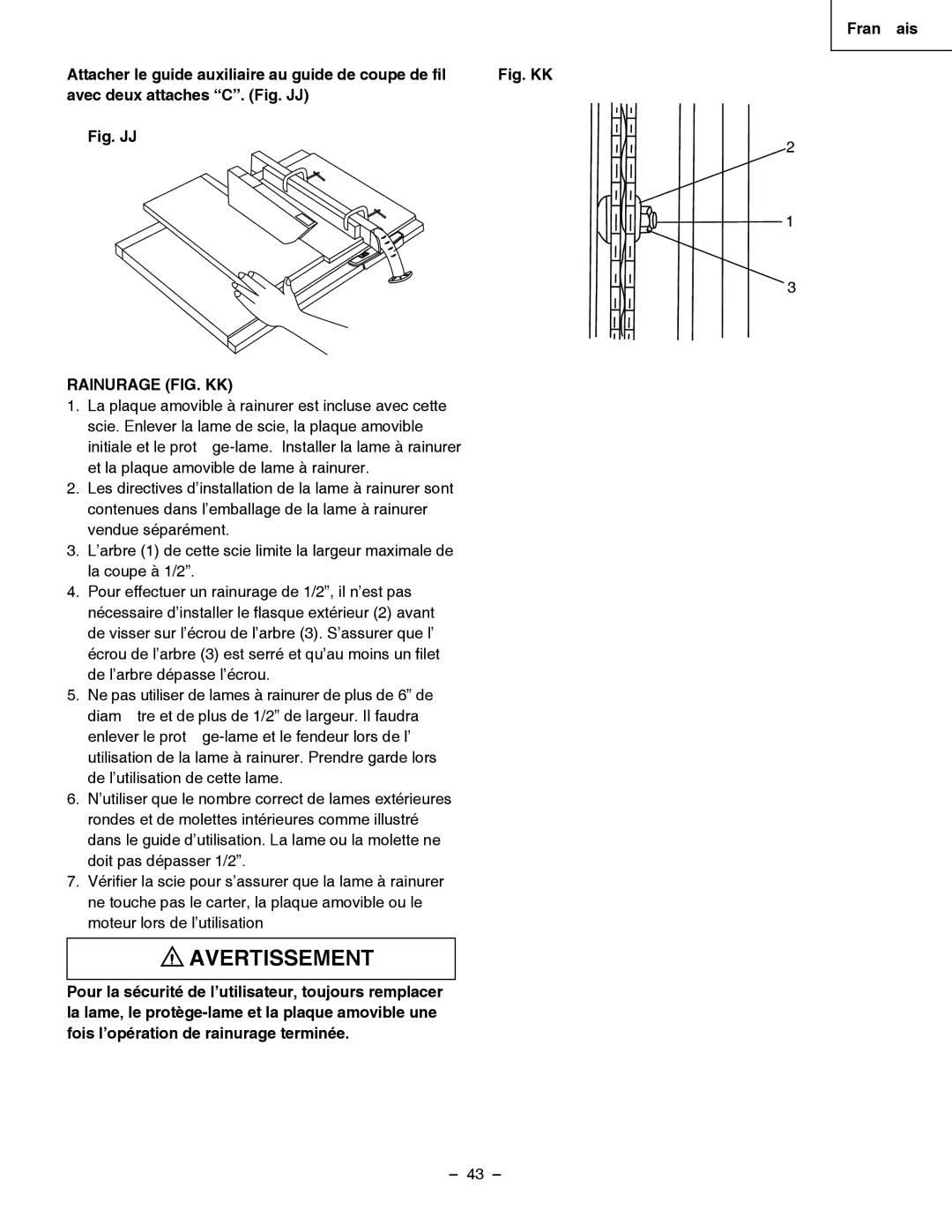 Hitachi C 10RA3 instruction manual Avec deux attaches C. Fig. JJ, Rainurage FIG. KK 