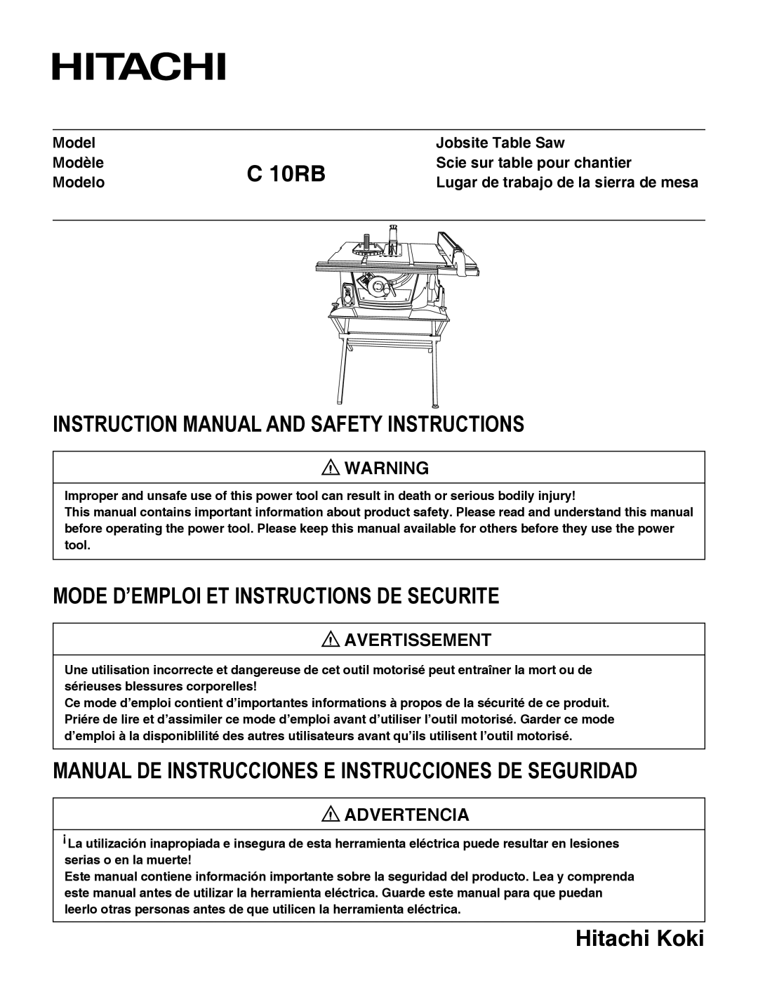 Hitachi C 10RB instruction manual Mode D’EMPLOI ET Instructions DE Securite 