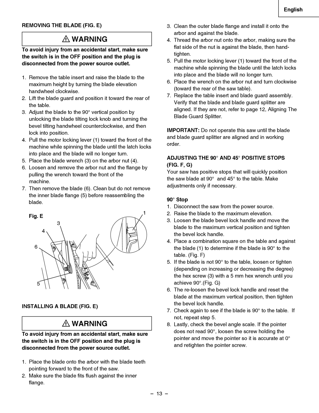 Hitachi C 10RB Removing the Blade FIG. E, Installing a Blade FIG. E, Adjusting the 90 and 45 Positive Stops FIG. F, G 