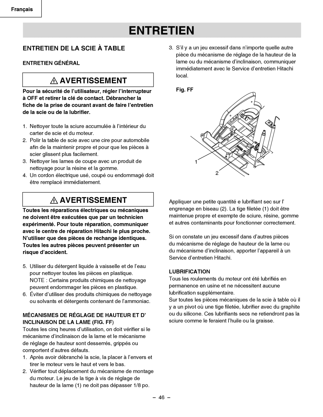 Hitachi C 10RB instruction manual Entretien DE LA Scie À Table, Entretien Général, Lubrification 