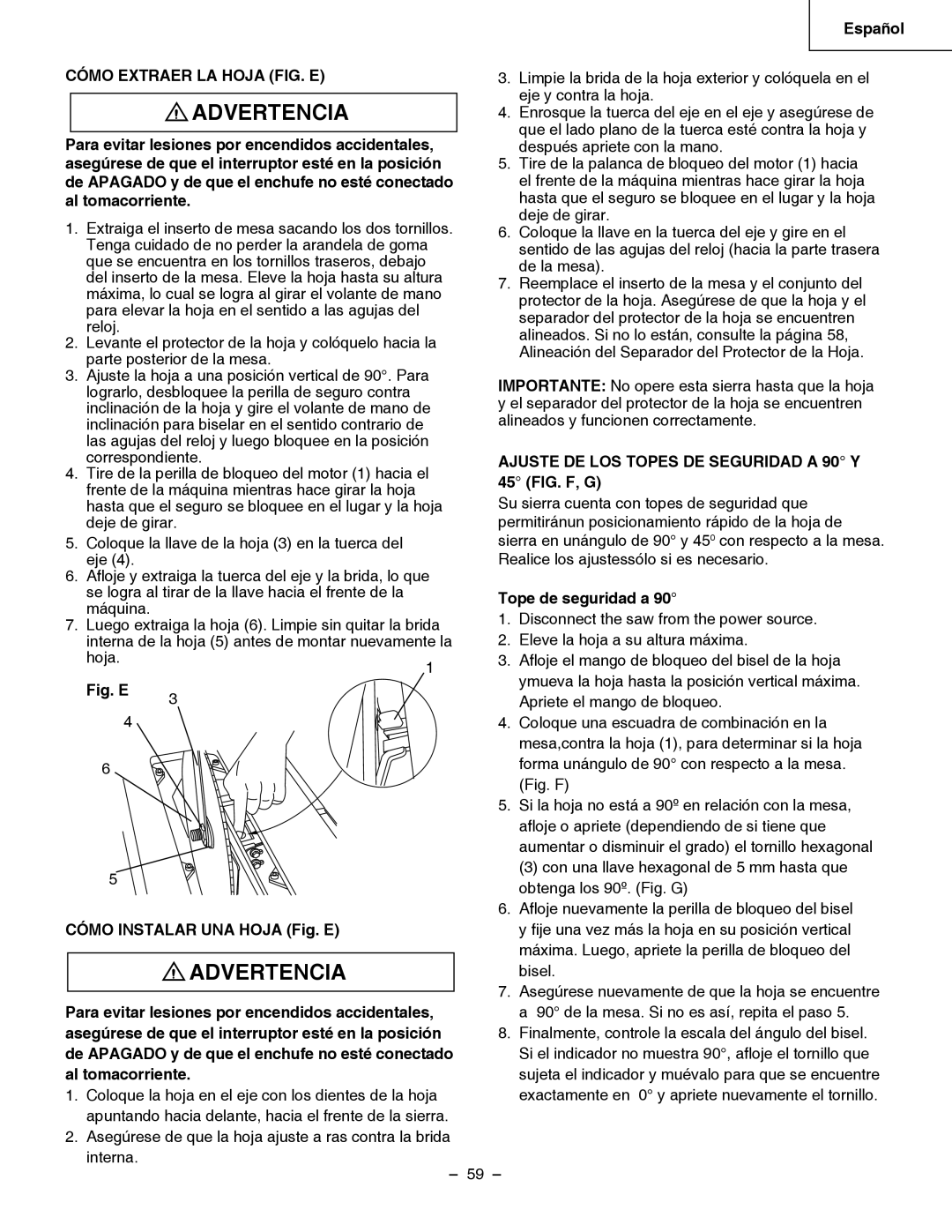 Hitachi C 10RB instruction manual Cómo Extraer LA Hoja FIG. E, Ajuste DE LOS Topes DE Seguridad a 90 Y 