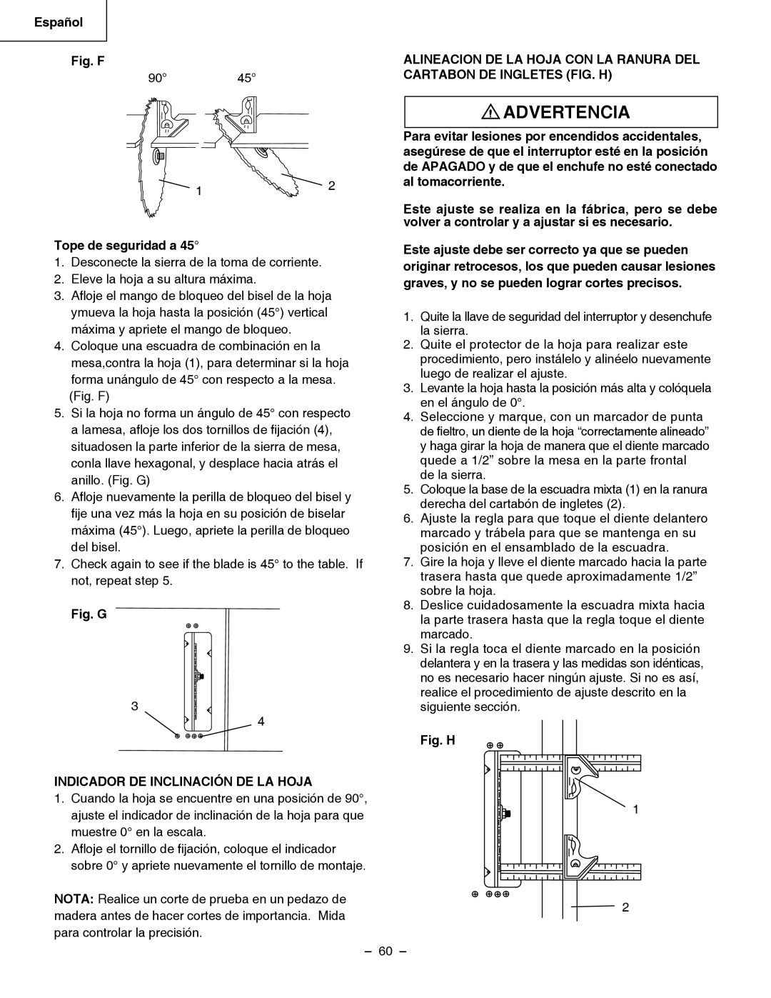 Hitachi C 10RB Alineacion DE LA Hoja CON LA Ranura DEL, Cartabon DE Ingletes FIG. H, Indicador DE Inclinación DE LA Hoja 