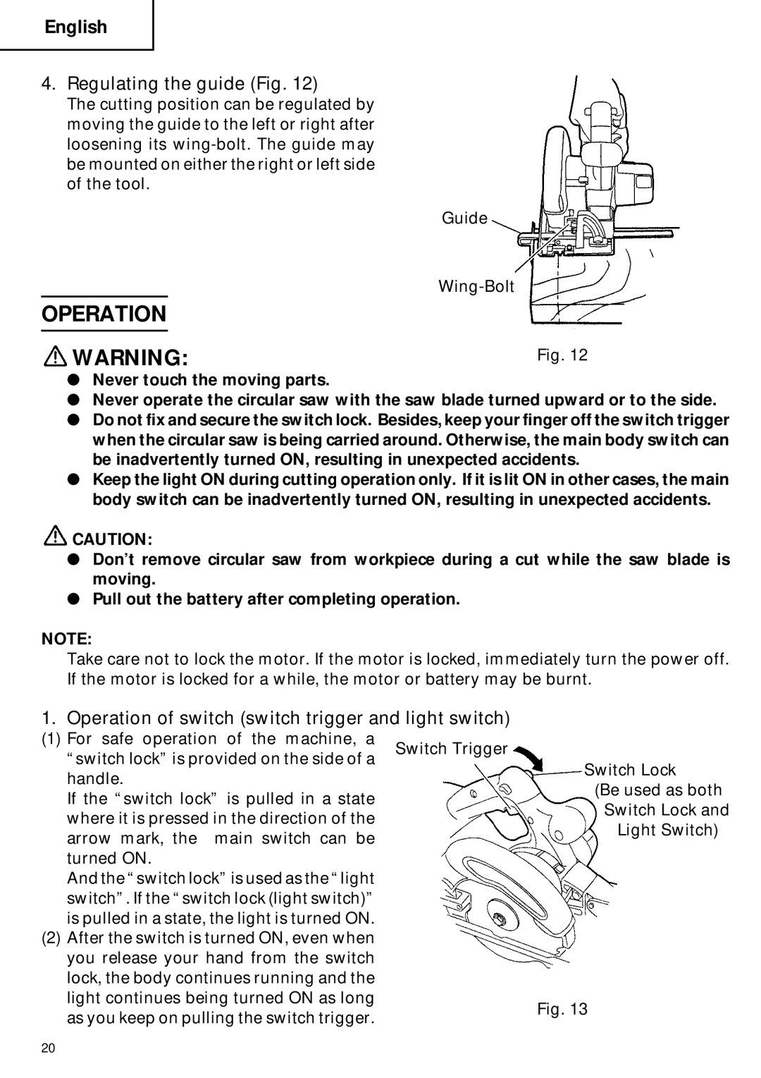 Hitachi C 6DC2 instruction manual Regulating the guide Fig, Operation of switch switch trigger and light switch 