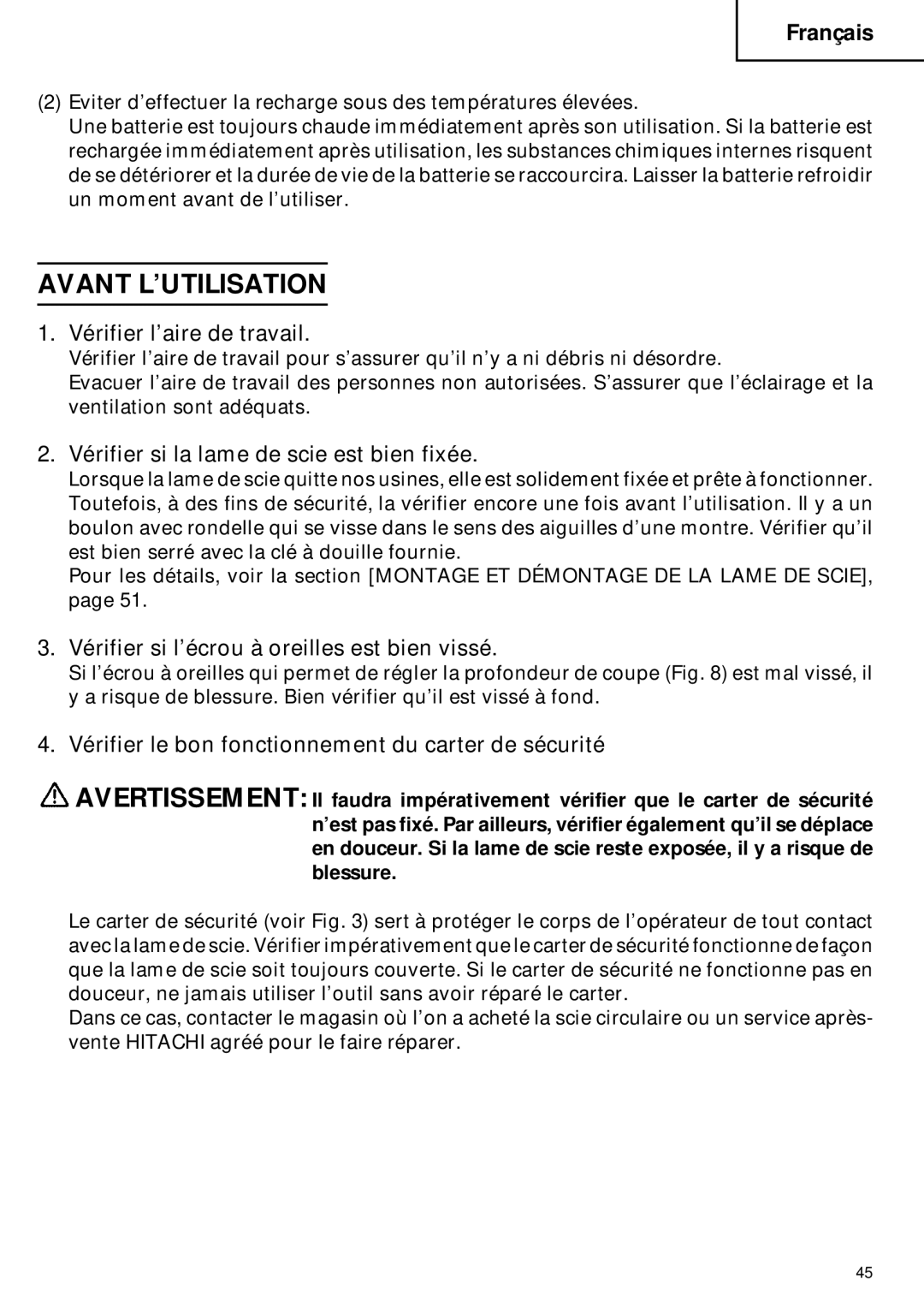 Hitachi C 6DC2 Avant L’UTILISATION, Vérifier l’aire de travail, Vérifier si la lame de scie est bien fixée 