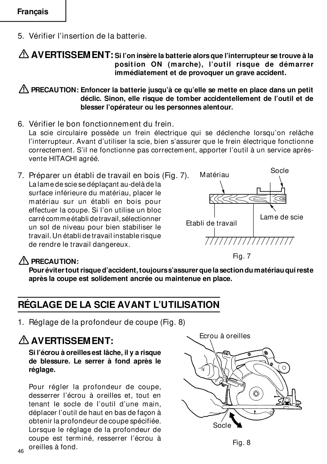 Hitachi C 6DC2 instruction manual Réglage DE LA Scie Avant L’UTILISATION, Vérifier l’insertion de la batterie 