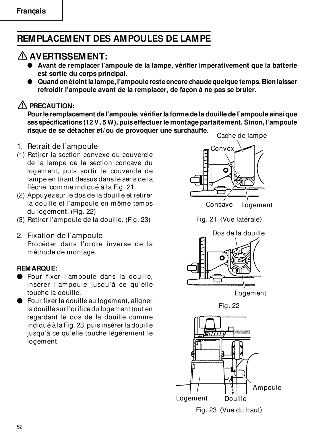 Hitachi C 6DC2 Remplacement DES Ampoules DE Lampe Avertissement, Retrait de l’ampoule, Fixation de l’ampoule 