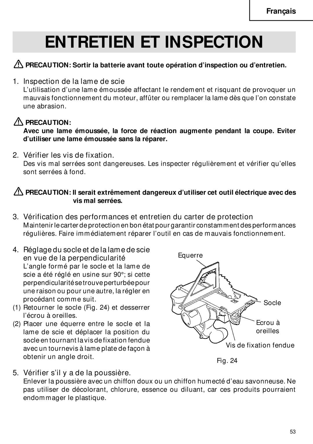 Hitachi C 6DC2 instruction manual Entretien ET Inspection, Inspection de la lame de scie, Vérifier les vis de fixation 