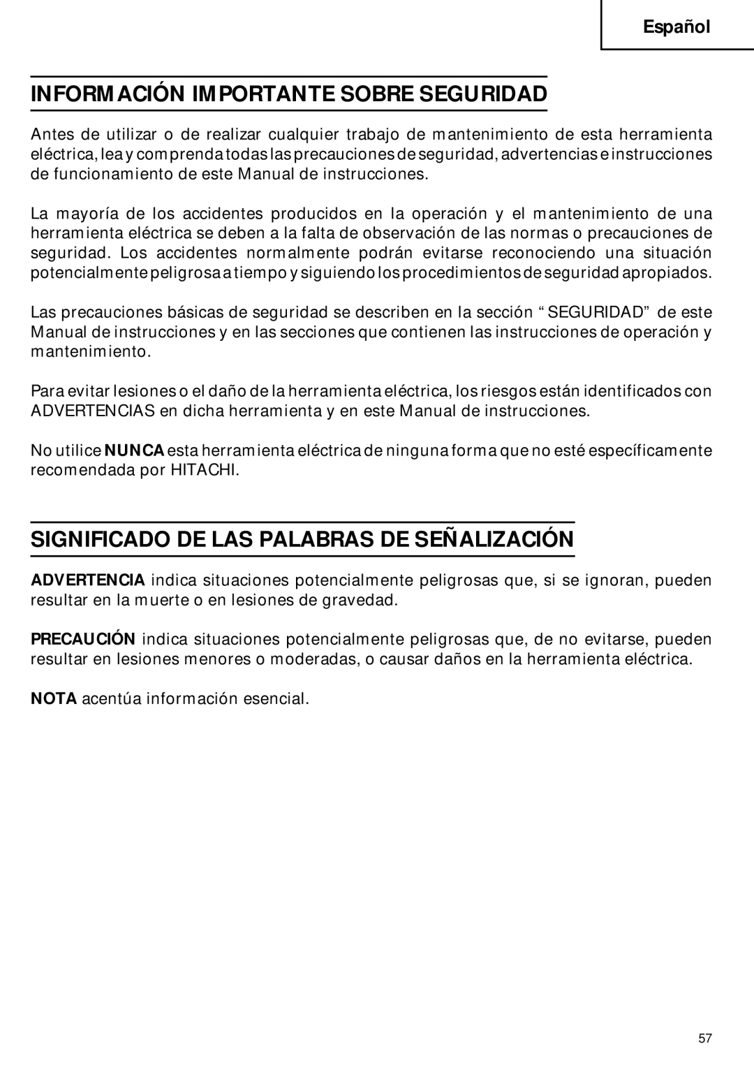 Hitachi C 6DC2 instruction manual Información Importante Sobre Seguridad, Significado DE LAS Palabras DE Señalización 