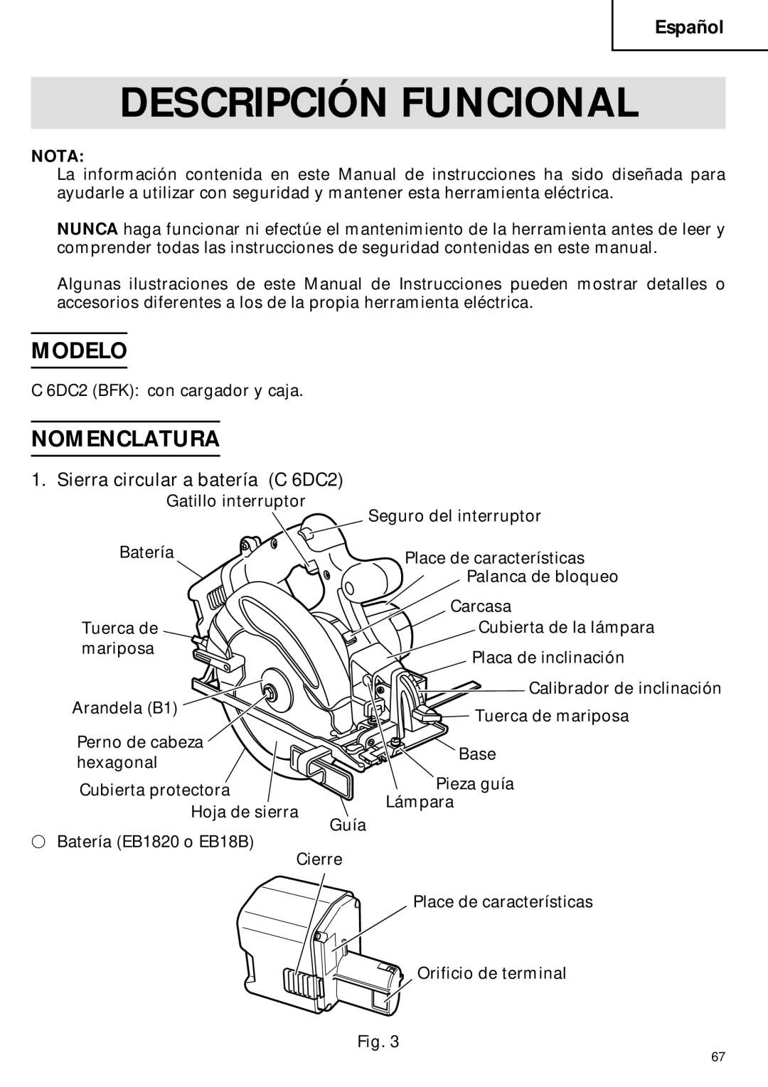 Hitachi instruction manual Descripción Funcional, Modelo, Nomenclatura, Sierra circular a batería C 6DC2 