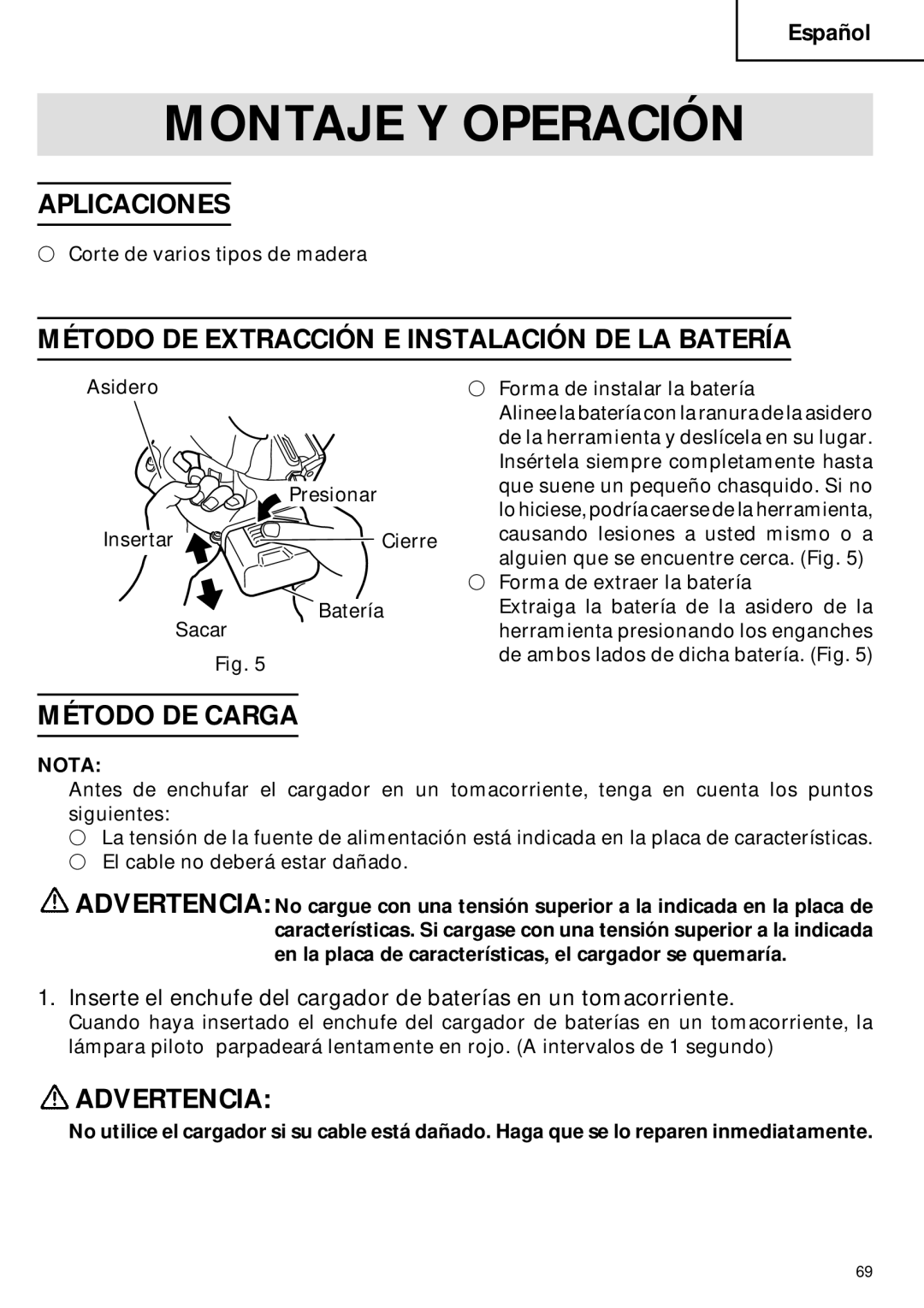 Hitachi C 6DC2 Montaje Y Operación, Aplicaciones, Método DE Extracción E Instalación DE LA Batería, Método DE Carga 