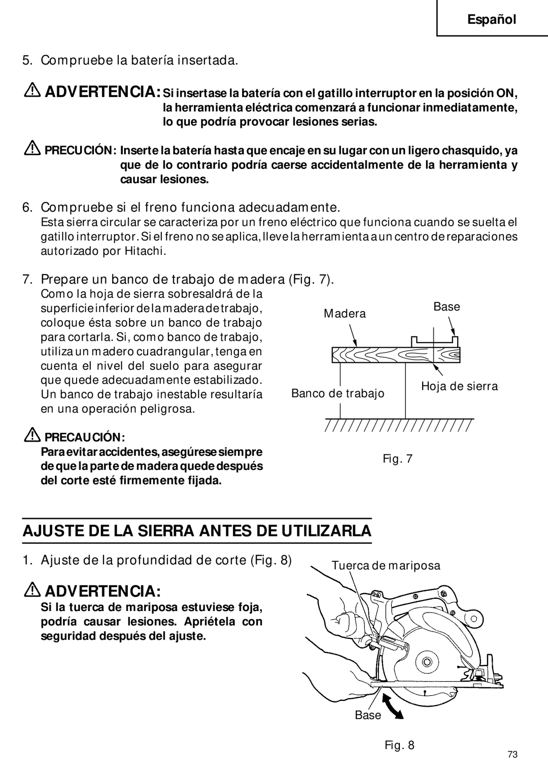 Hitachi C 6DC2 instruction manual Ajuste DE LA Sierra Antes DE Utilizarla, Compruebe la batería insertada 