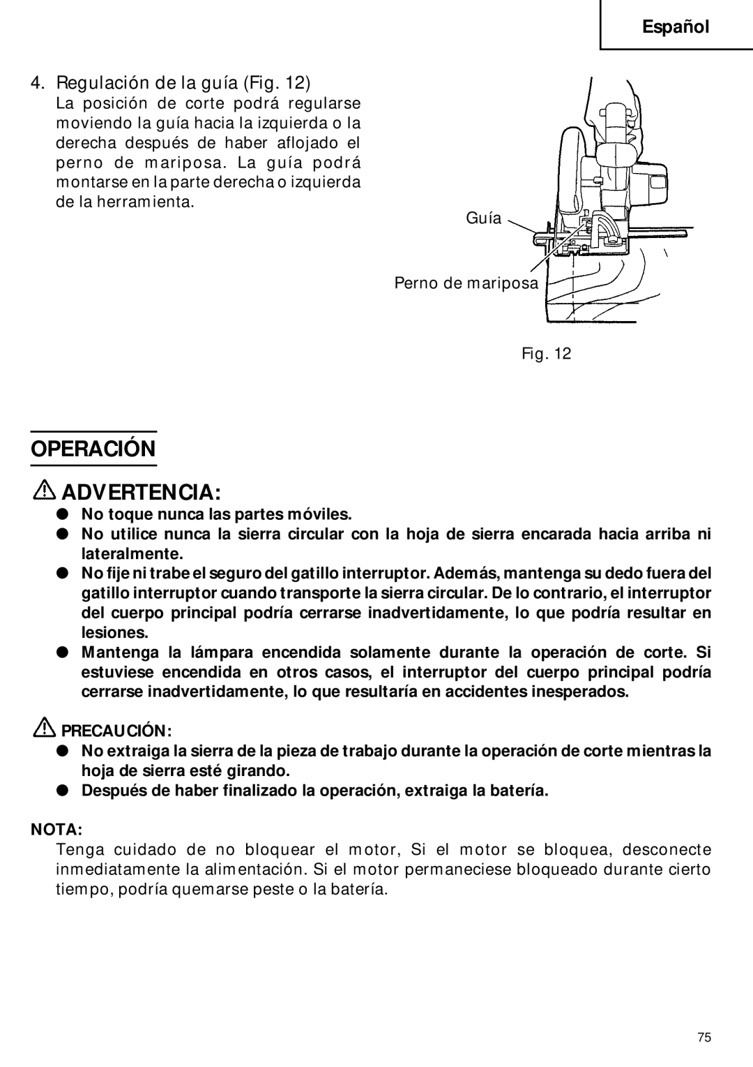 Hitachi C 6DC2 instruction manual Operación Advertencia, Regulación de la guía Fig 