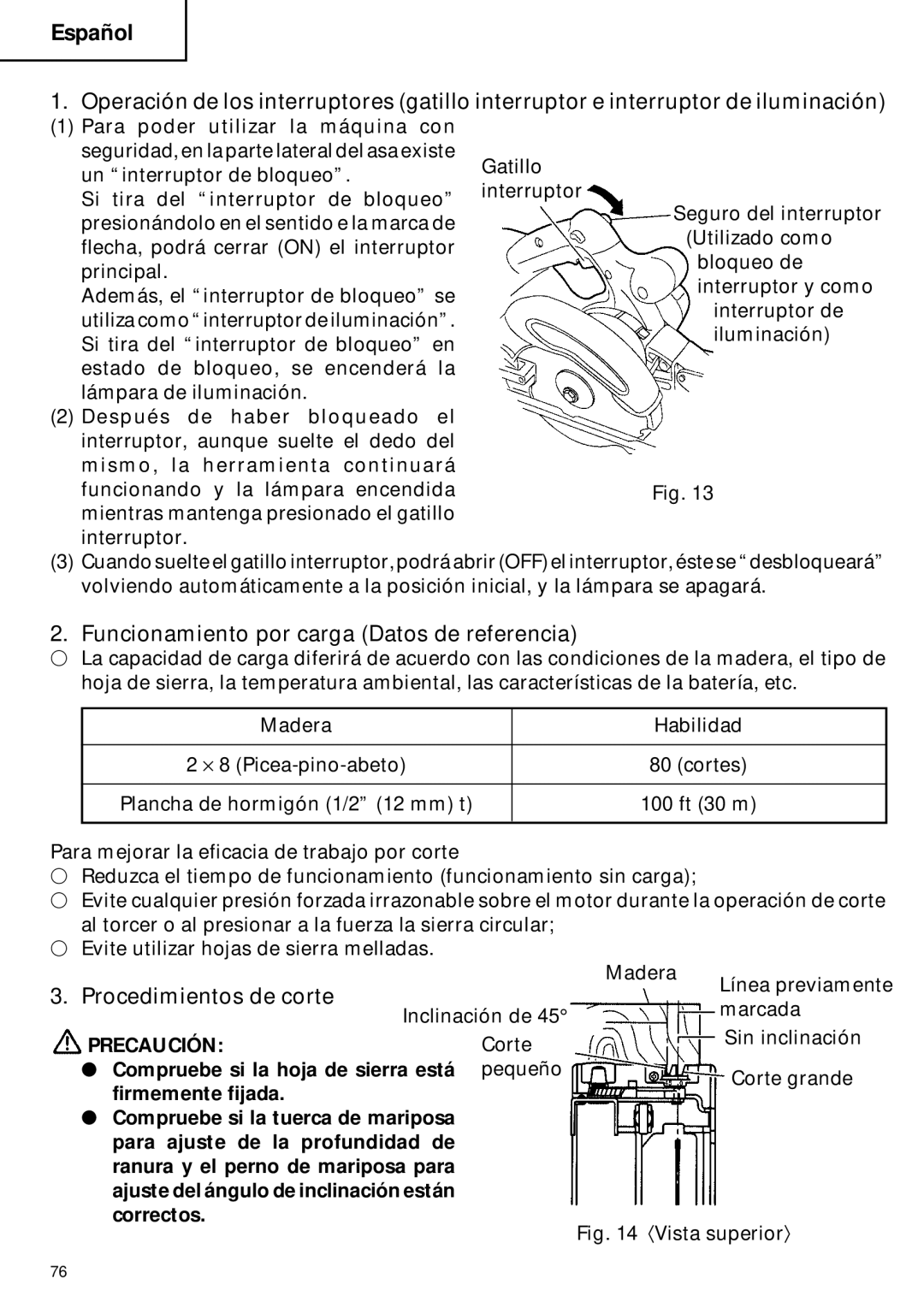 Hitachi C 6DC2 instruction manual Funcionamiento por carga Datos de referencia, Procedimientos de corte 