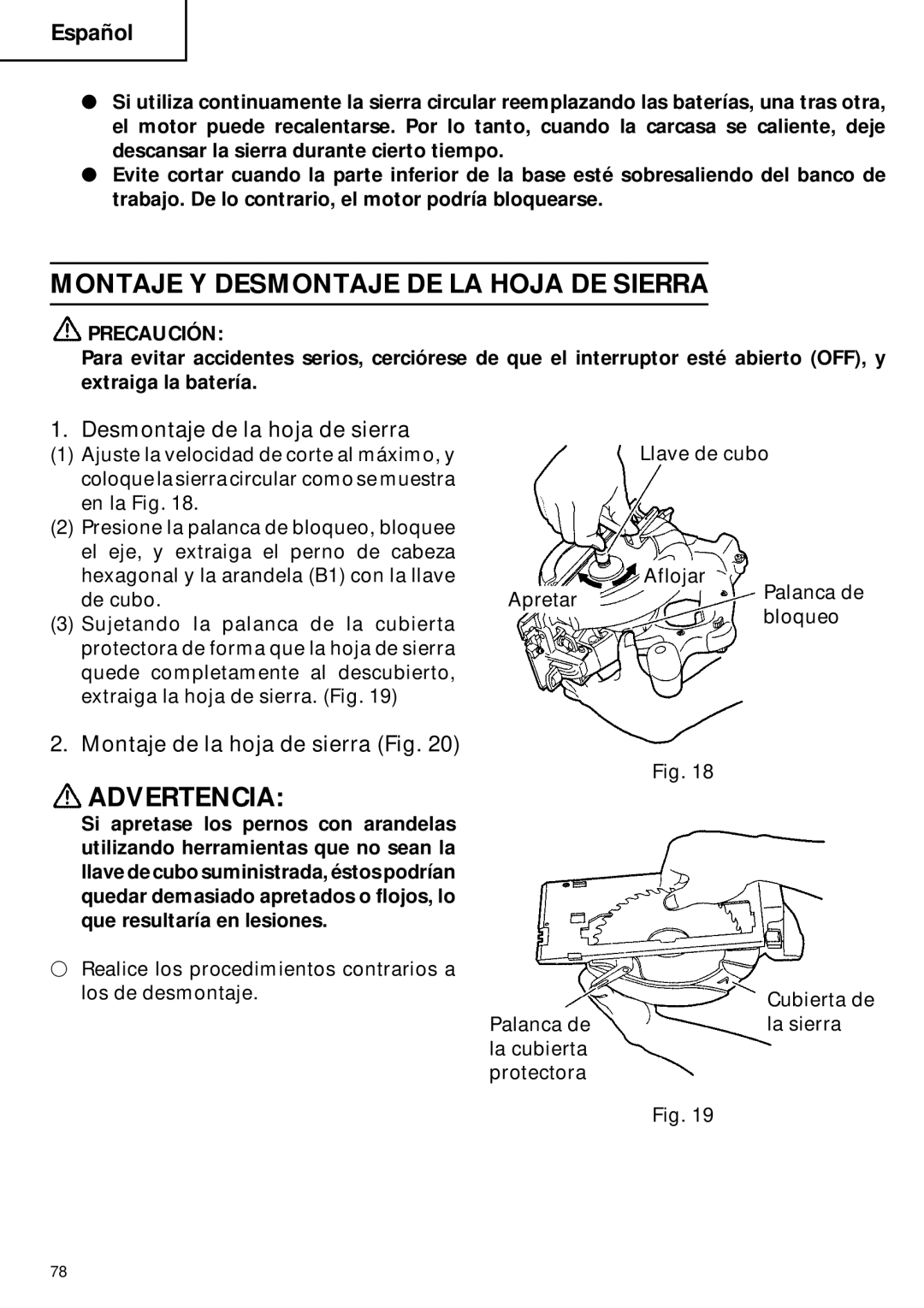 Hitachi C 6DC2 instruction manual Montaje Y Desmontaje DE LA Hoja DE Sierra, Desmontaje de la hoja de sierra 