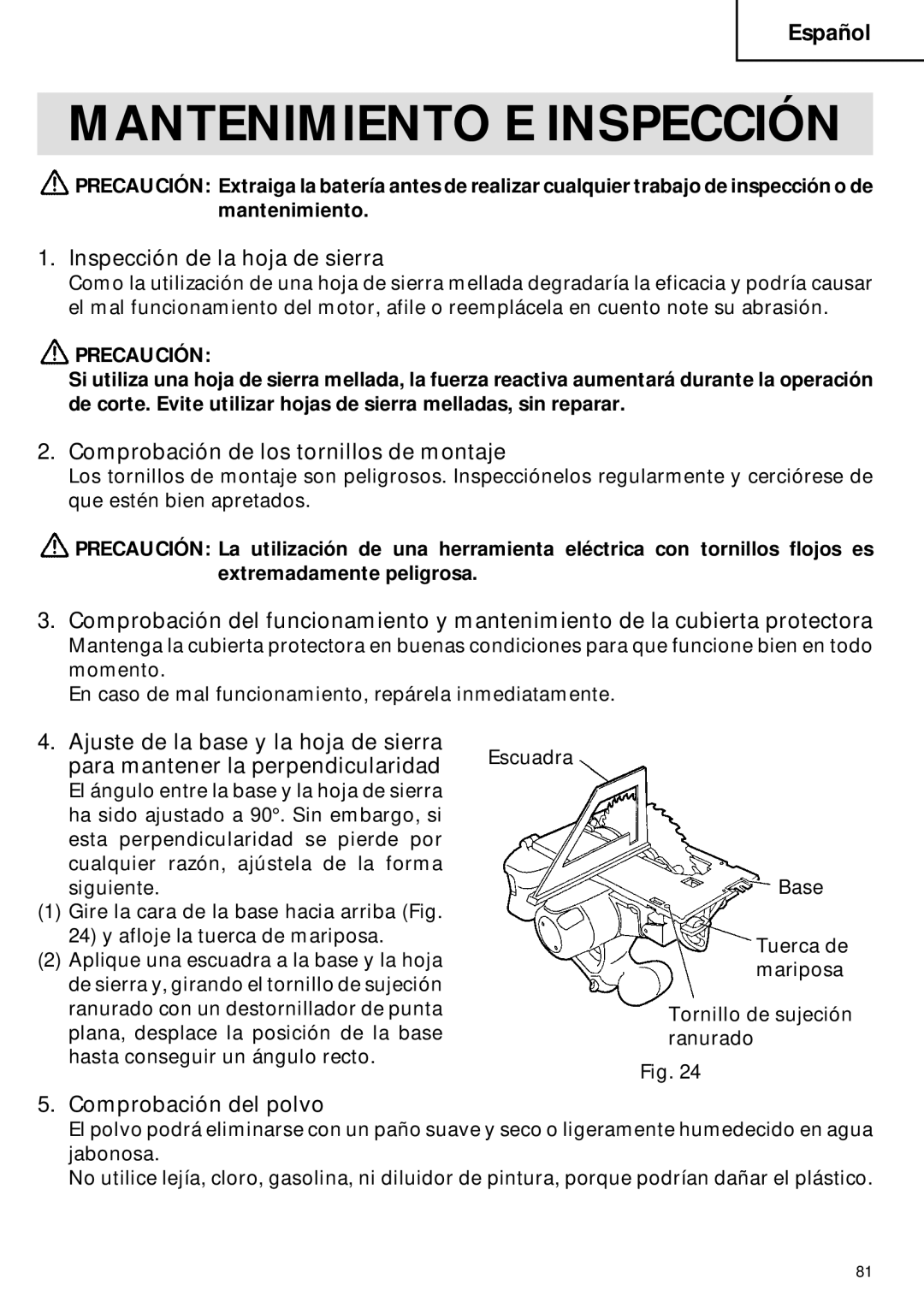 Hitachi C 6DC2 Mantenimiento E Inspección, Inspección de la hoja de sierra, Comprobación de los tornillos de montaje 