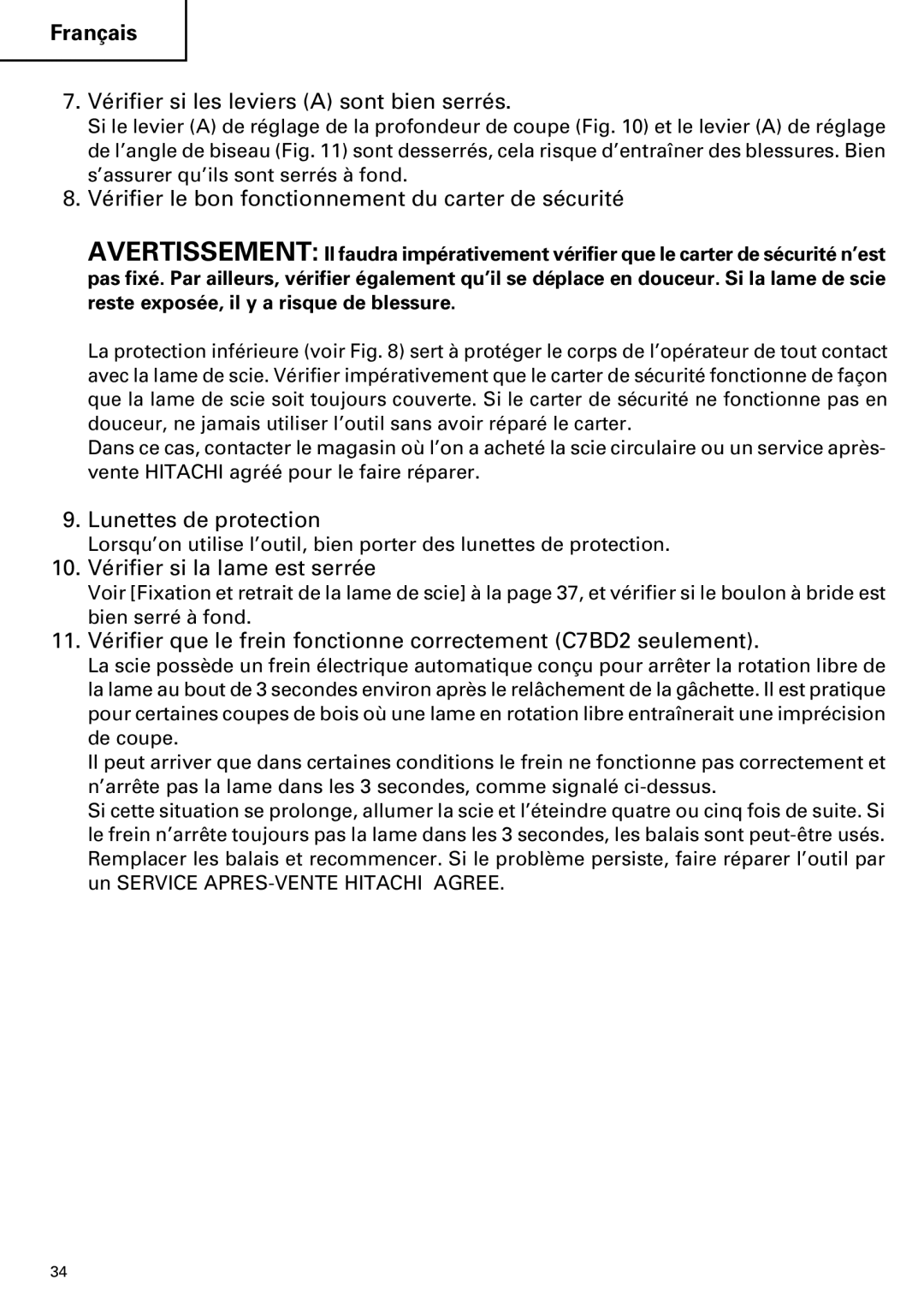 Hitachi C 7BD2, C 7SB2 Vérifier si les leviers a sont bien serrés, Vérifier le bon fonctionnement du carter de sécurité 