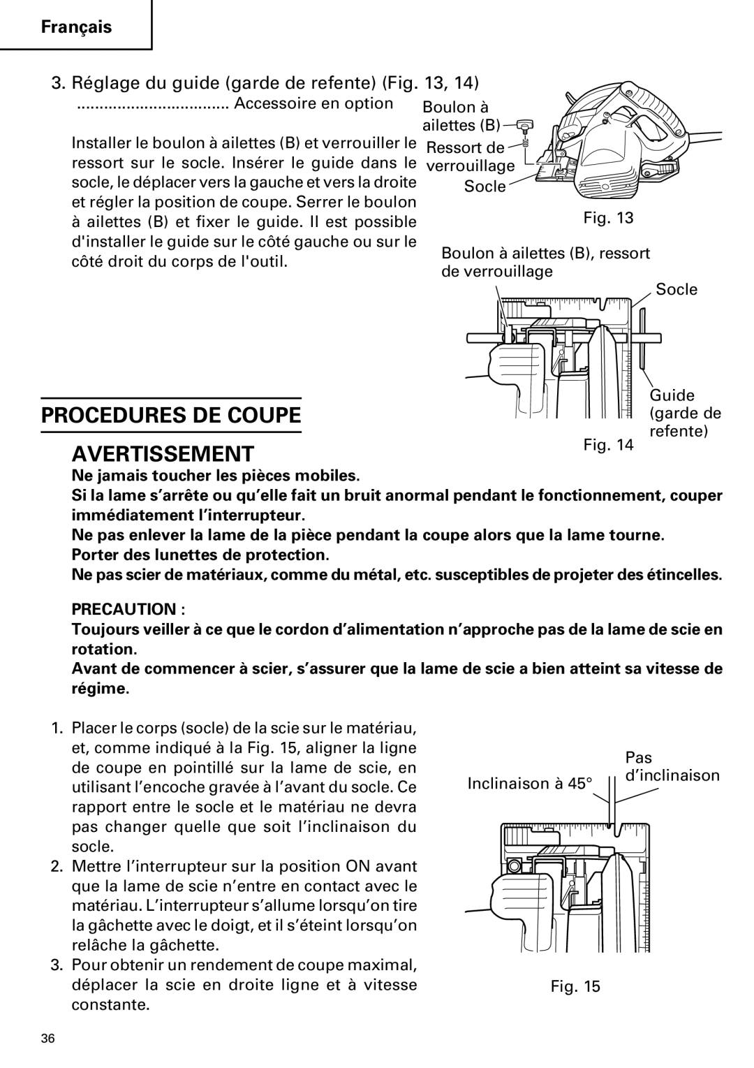 Hitachi C 7BD2, C 7SB2 instruction manual Procedures DE Coupe Avertissement, Accessoire en option 