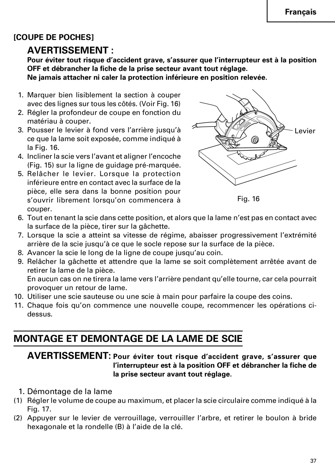 Hitachi C 7SB2, C 7BD2 instruction manual Montage ET Demontage DE LA Lame DE Scie, Démontage de la lame 