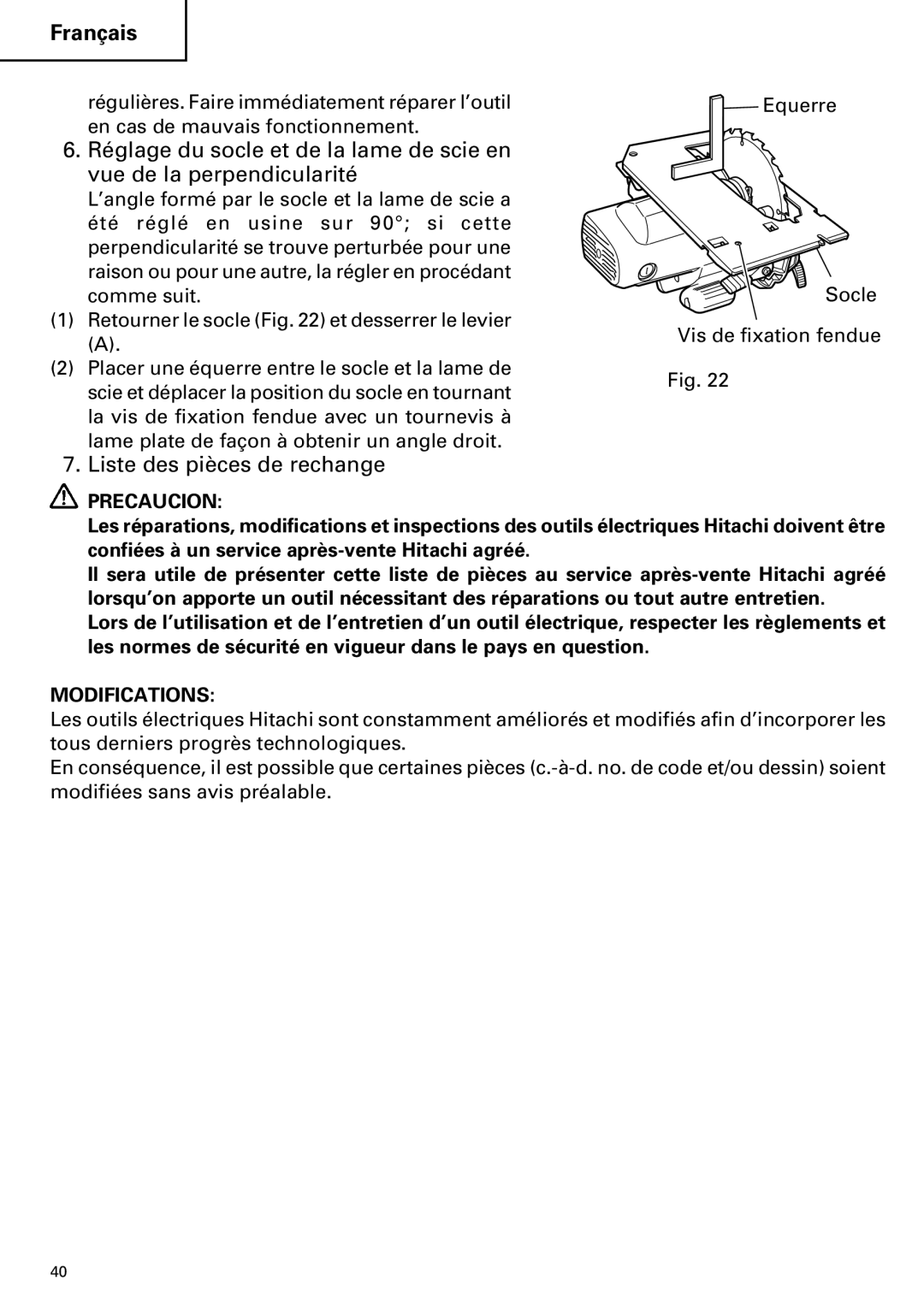 Hitachi C 7BD2, C 7SB2 instruction manual Liste des pièces de rechange, Precaucion 