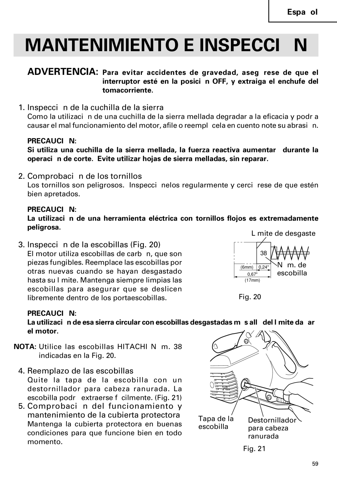 Hitachi C 7SB2, C 7BD2 Mantenimiento E Inspección, Inspección de la cuchilla de la sierra, Comprobación de los tornillos 