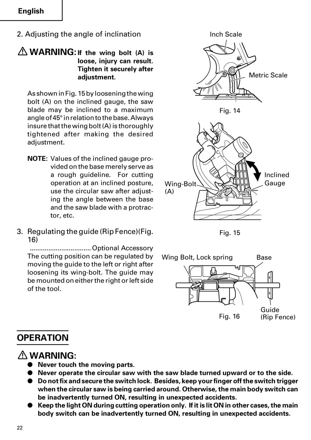 Hitachi C 7D instruction manual Operation, Adjusting the angle of inclination, Regulating the guide Rip FenceFig 