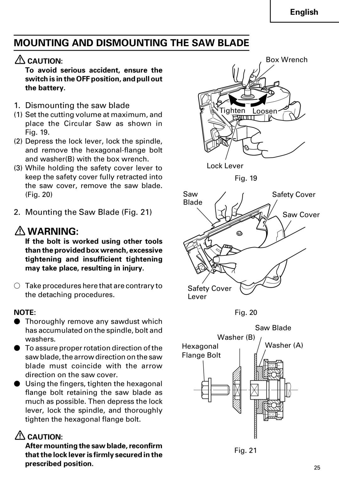 Hitachi C 7D Mounting and Dismounting the SAW Blade, Dismounting the saw blade, Mounting the Saw Blade Fig 