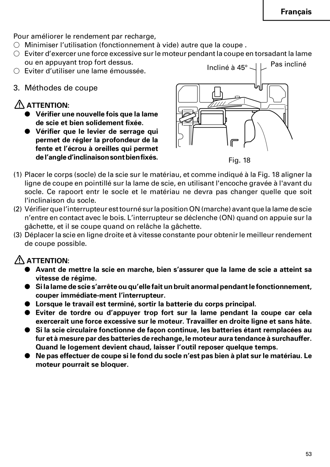 Hitachi C 7D instruction manual Méthodes de coupe 