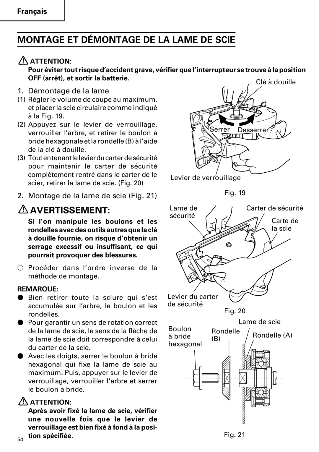 Hitachi C 7D Montage ET Démontage DE LA Lame DE Scie, Démontage de la lame, Montage de la lame de scie Fig, Tion spécifiée 